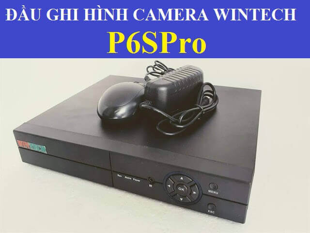 Đầu ghi hình 4 Kênh WTD-4 P6SPRO